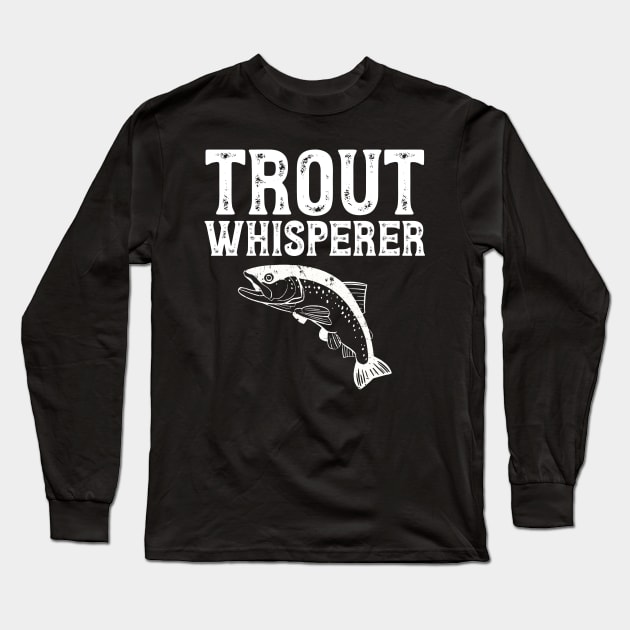 Trout whisperer Long Sleeve T-Shirt by captainmood